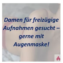 Damen für erotische Shootings gegen faire Gage gesucht